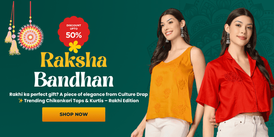 Rakshabandhan 2025: Celebrate the Bond in Style with Culture Drap